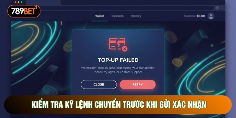 Kiểm tra kỹ lệnh chuyển trước khi gửi xác nhận